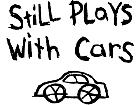  Still Plays With Cars Decal