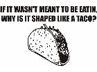  Taco Eaters Shaped Like Pussy Decal