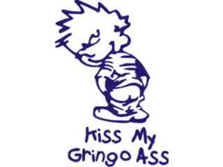  Kiss Gringo Ass Decal Proportional