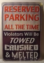 Reserved Parking All The Time Jeep Truck  Motorcycle  car plate graphic