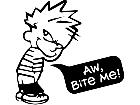  Calvin Aw Bite Me 2 Decal