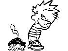  Calvin Shit On Ford Decal