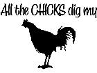  Chicks Dig Cock Decal