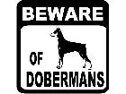  Doberman Beware Sign Decal