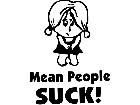  Mean People Suck Girl Decal