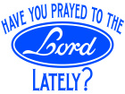  Pray Lord Ford Decal