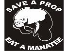  Save A Prop Eat Manatee Decal