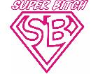  Super Bitch 2 Decal