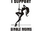  Support Single Moms Decal