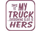  This Is My Truck Decal