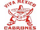  Viva Mexico Cabrones Decal