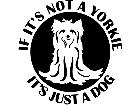  Yorkie Dog Phrase Decal