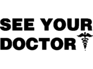 Sticker Custom Preview Image #069508 Health Medical Titles See Your Doctor2