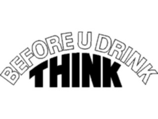Sticker Custom Preview Image #106821 Public Issues Think Before You Drink