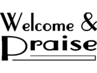 Sticker Custom Preview Image #108997 Religion Church Flyers Welcome Praise