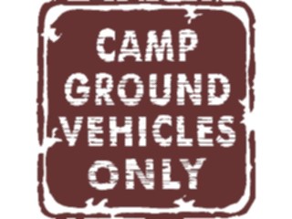 Sticker Custom Preview Image #110755 Road Signs Brush Stroke Campground Vehicles Only