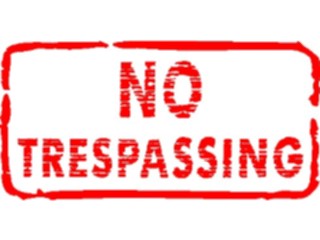 Sticker Custom Preview Image #111027 Road Signs Brush Stroke No Trespassing2