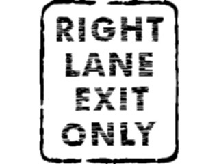 Sticker Custom Preview Image #111134 Road Signs Brush Stroke Right Lane Exit Only