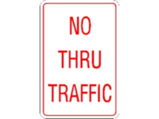 Sticker Custom Preview Image #111611 Road Signs Road Signs No Thru Traffic