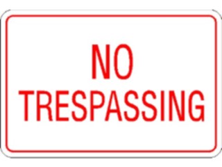 Sticker Custom Preview Image #111616 Road Signs Road Signs No Trespassing