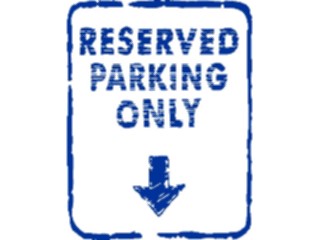Sticker Custom Preview Image #117033 Signs Brush Stroke Reserved Parking Only