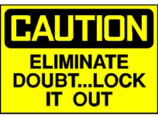 Sticker Custom Preview Image #117101 Signs Caution Signs Lock Out1