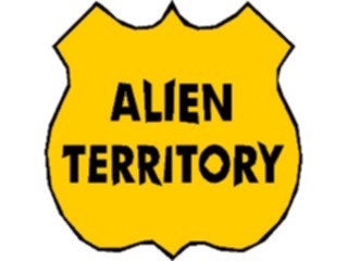 Sticker Custom Preview Image #117527 Signs Humorous Alien Territory