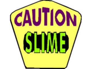 Sticker Custom Preview Image #117541 Signs Humorous Caution Slime