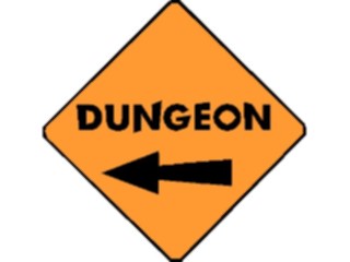 Sticker Custom Preview Image #117554 Signs Humorous Dungeon1