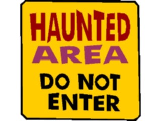 Sticker Custom Preview Image #117575 Signs Humorous Haunted Area Do Not Enter