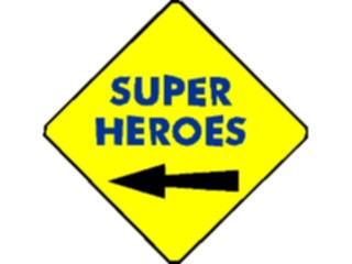 Sticker Custom Preview Image #117629 Signs Humorous Super Heroes3