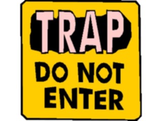 Sticker Custom Preview Image #117647 Signs Humorous Trap Do Not Enter