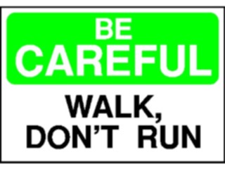 Sticker Custom Preview Image #117715 Signs Information Signs Dont Run