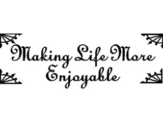 Sticker Custom Preview Image #127501 Titles General Making Life More Enjoyable