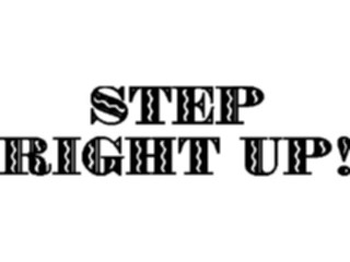 Sticker Custom Preview Image #127676 Titles General Step Right Up