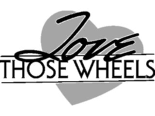 Sticker Custom Preview Image #128594 Transportation Advertising Love Those Wheels