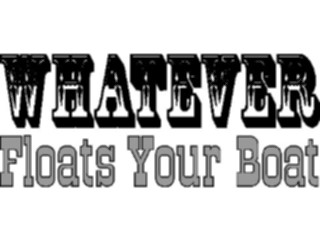 Sticker Custom Preview Image #128668 Transportation Advertising Whatever Floats Your Boat