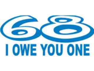  6 8 Owe You One Decal Proportional