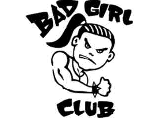  Bad Girl Club Pony Tail Decal Proportional