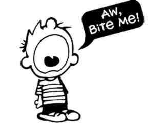 Calvin Aw Bite Me Decal Proportional