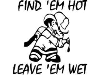  Fire Fighter Find Em Hot Decal Proportional