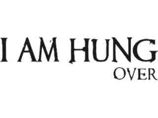  Hung Over Decal Proportional