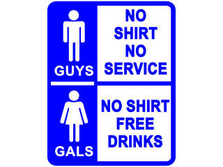  No Shirt Free Drinks Bathroom Decal Proportional