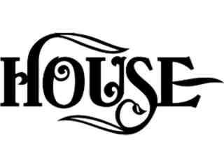  Sign Words_ House_ 2 1 5_ V A 1 Decal Proportional