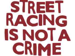  Street Racing Crime Decal Proportional
